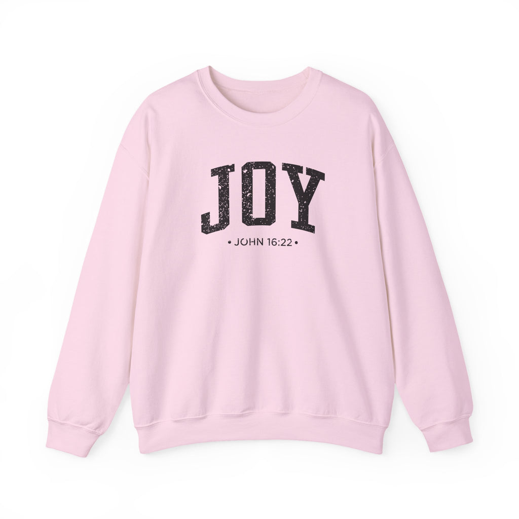 Front view of Light Pink crewneck sweatshirt with black large JOY text and John 16:22 below it across chest
