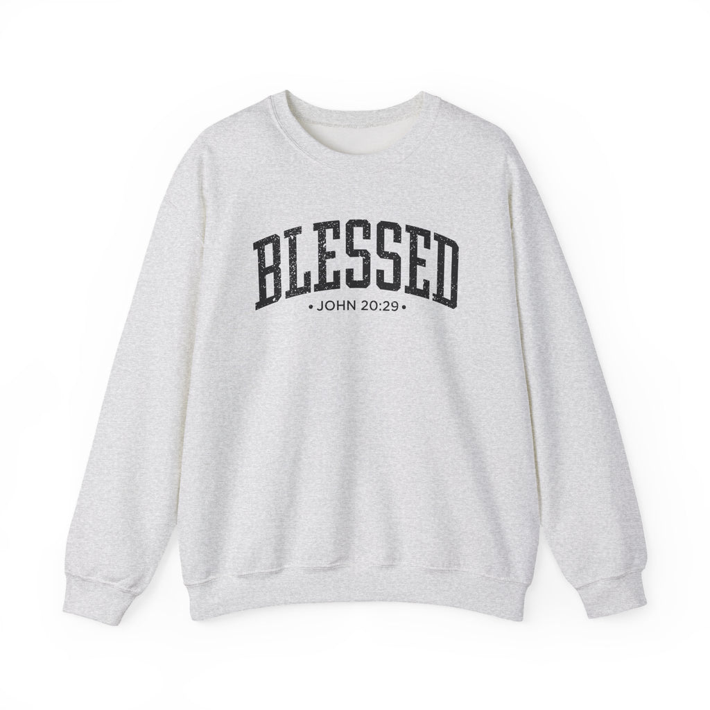 Front view of Ash crewneck sweatshirt with black large BLESSED text and John 20:29 below it across chest