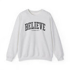 Front view of Ash crewneck sweatshirt with black large BELIEVE text and John 14:1 below it across chest