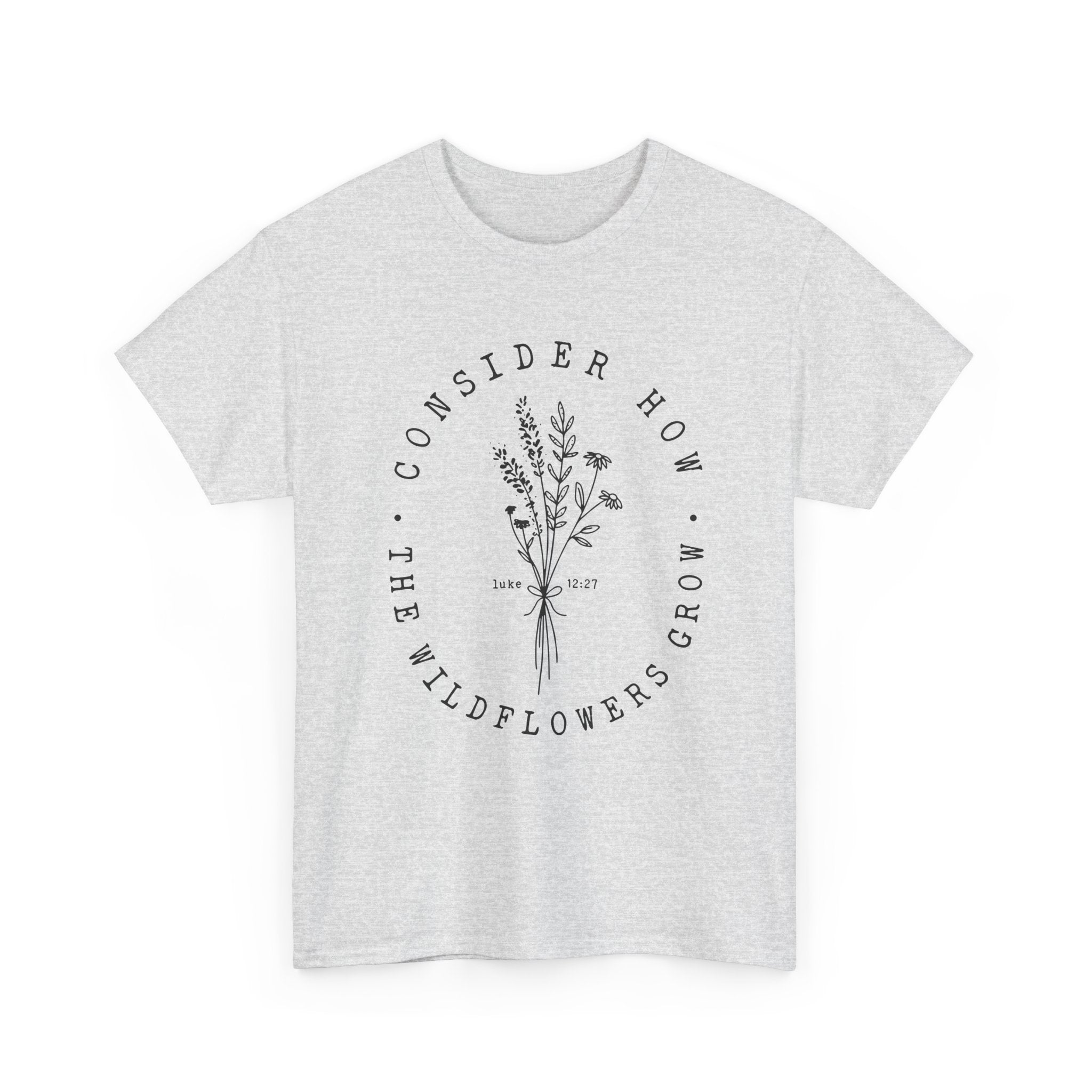 Front view Ash t-shirt with large black floral graphic and Luke 12:27 Bible verse
