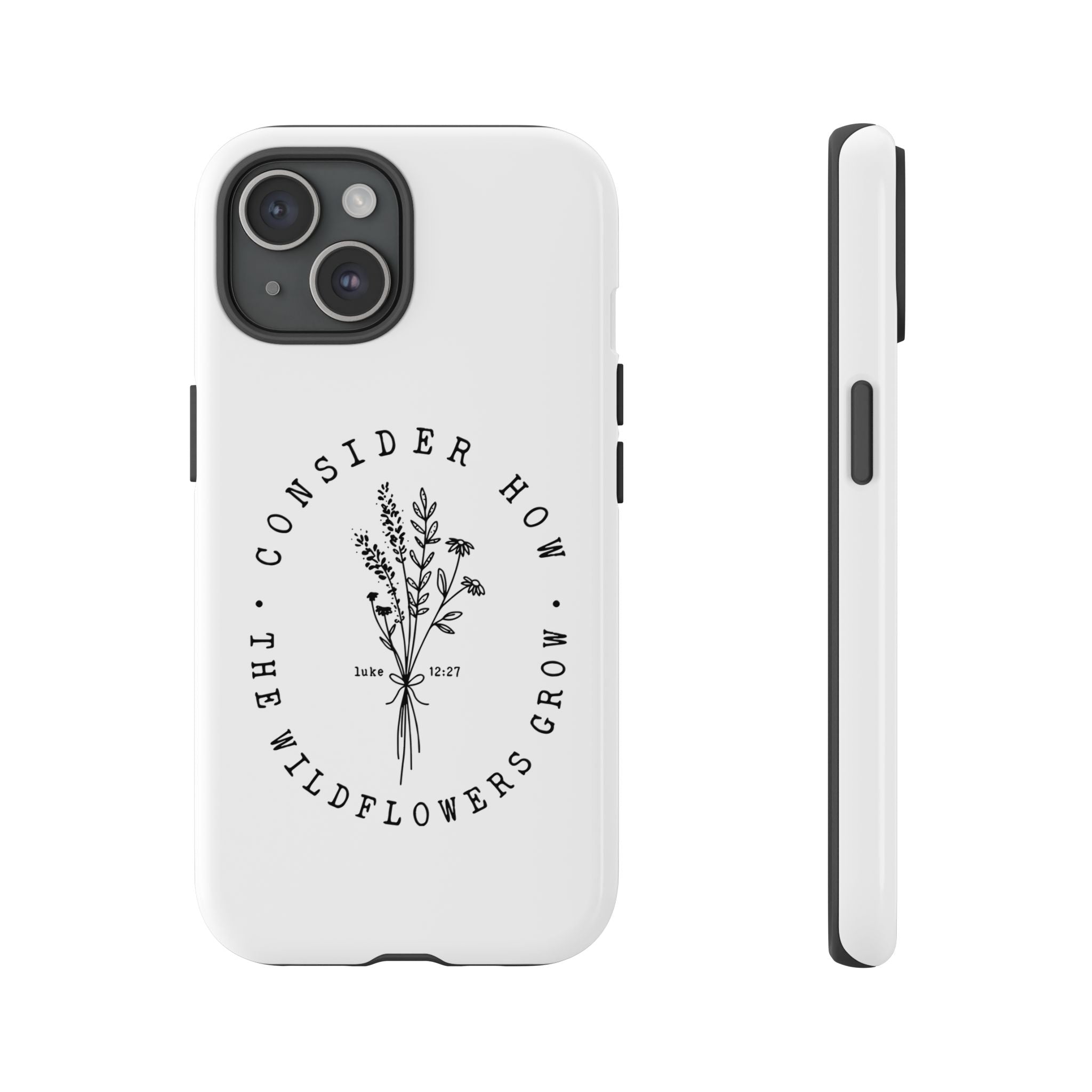 White iPhone case with black floral graphic and Luke 12:27 Bible verse displayed on an iPhone 15