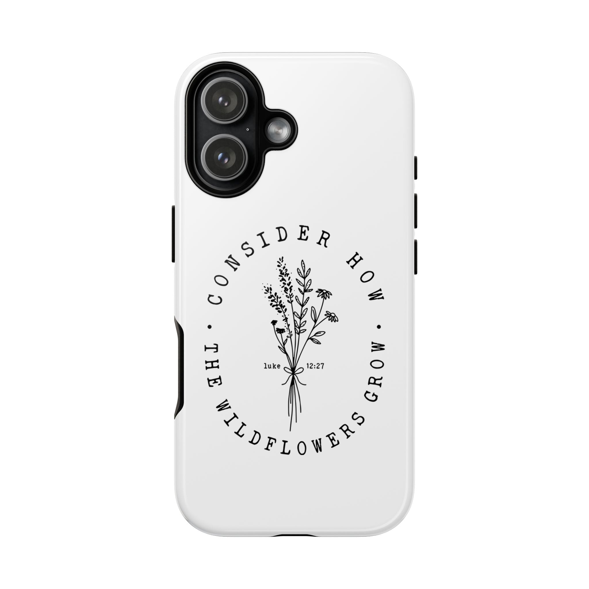 White iPhone case with black floral graphic and Luke 12:27 Bible verse displayed on an iPhone 17