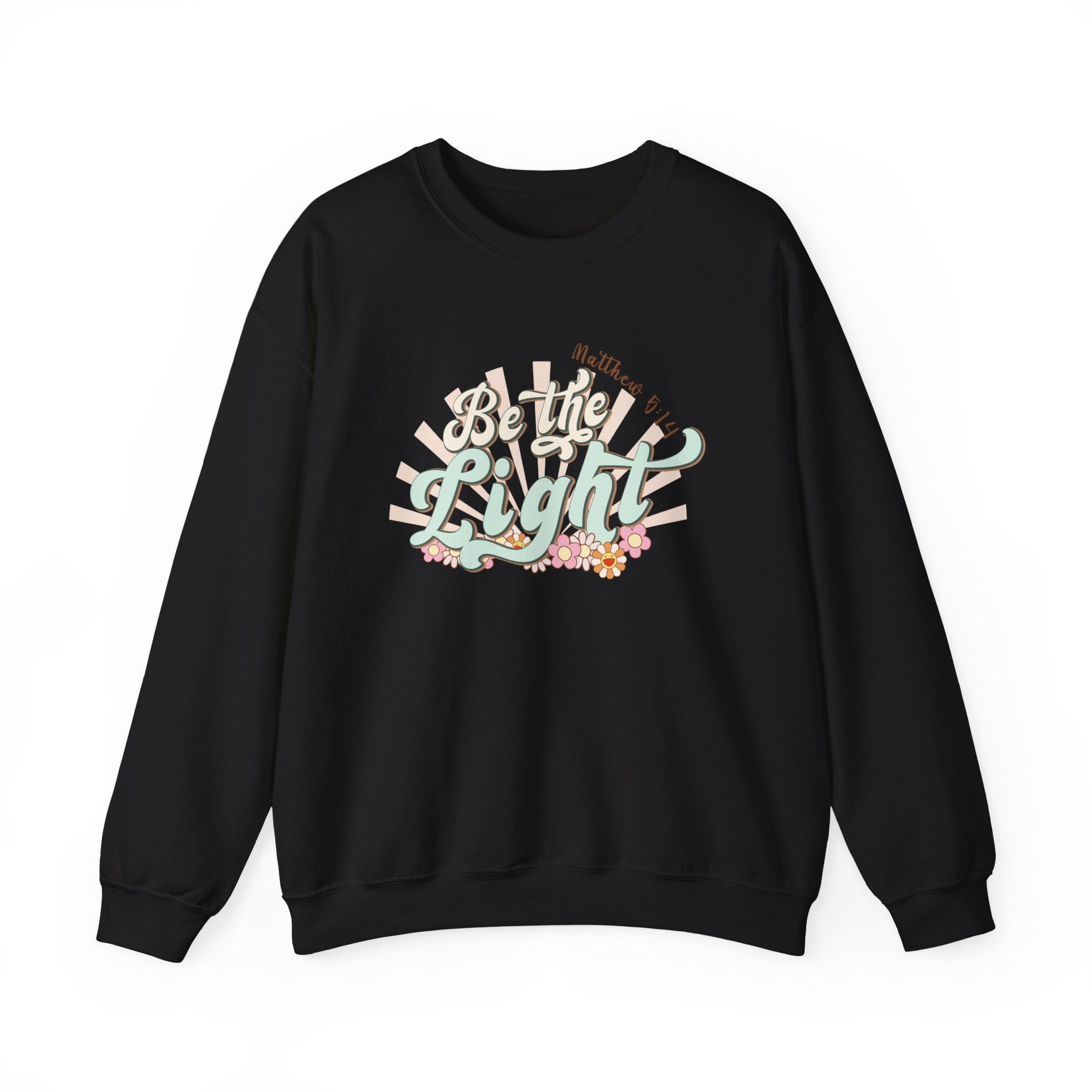 Front view Black crewneck sweatshirt colorful graphic and text saying ‘Be the Light’ 