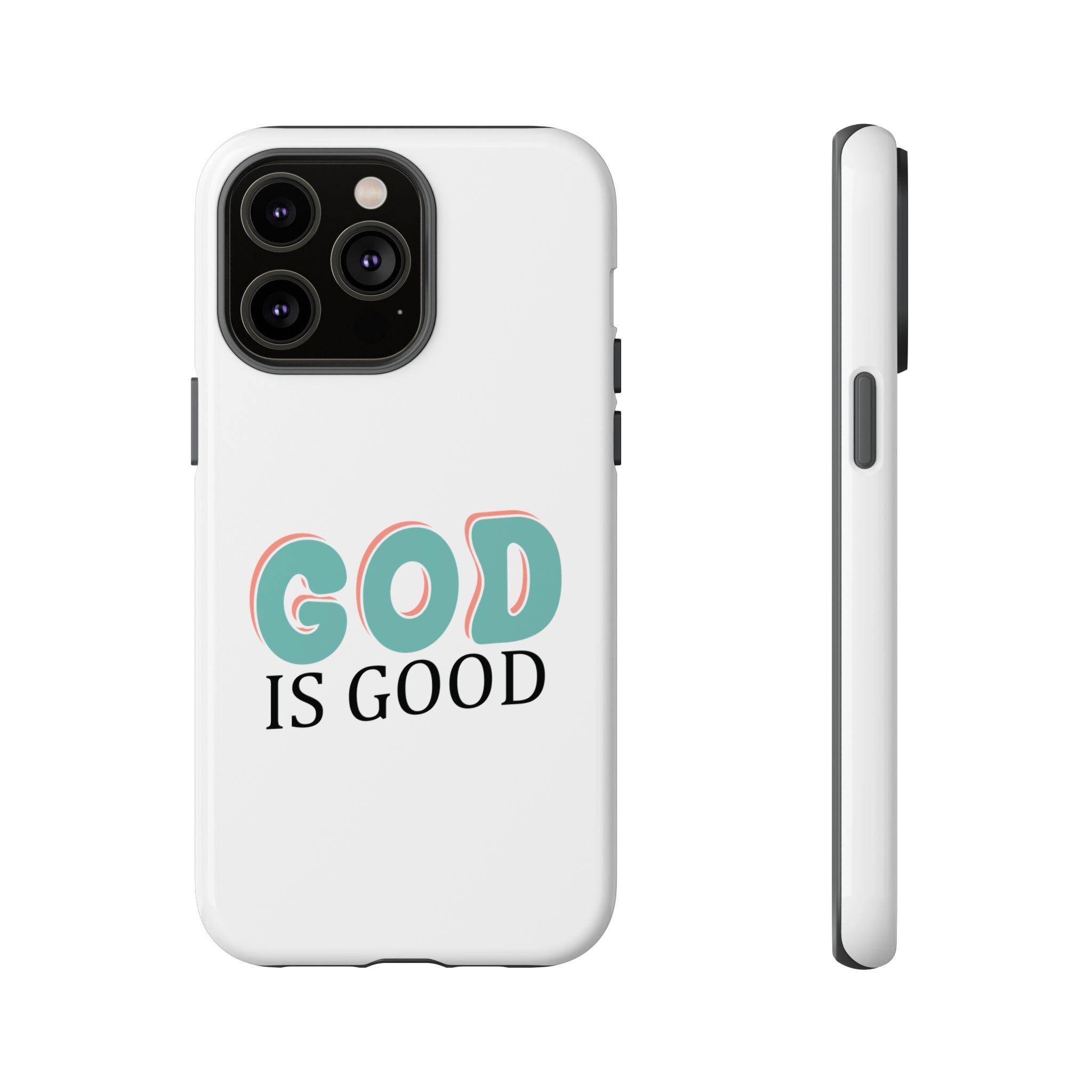 White iPhone case with text saying God Is Good displayed on an iPhone 14 Pro Max