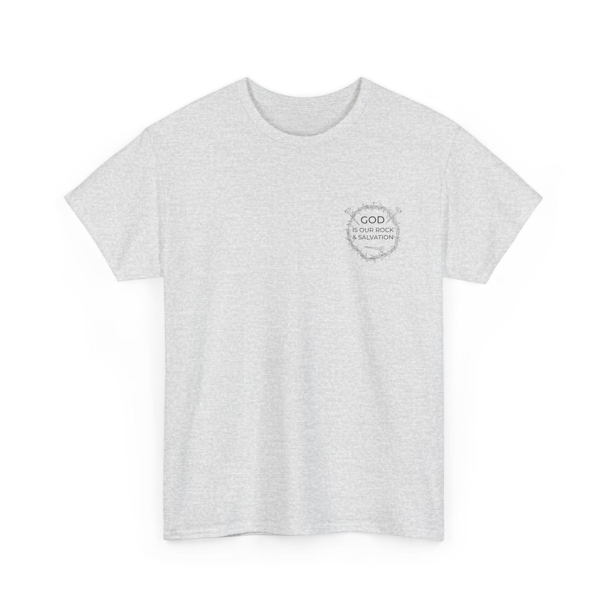 Front view Ash t-shirt with black graphic and text saying God is our Rock & Salvation on left chest