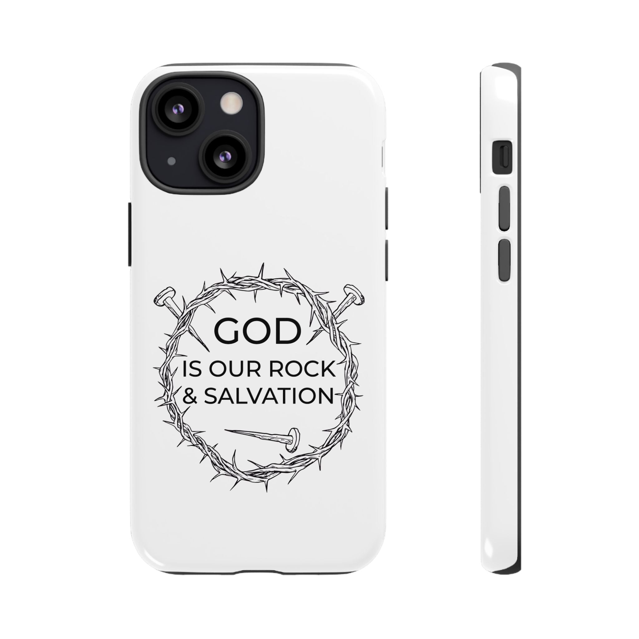 White iPhone case with a black graphic and text saying God is our Rock & Salvation displayed on an iPhone 13 Mini