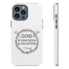 White iPhone case with a black graphic and text saying God is our Rock & Salvation displayed on an iPhone 13 Pro Max