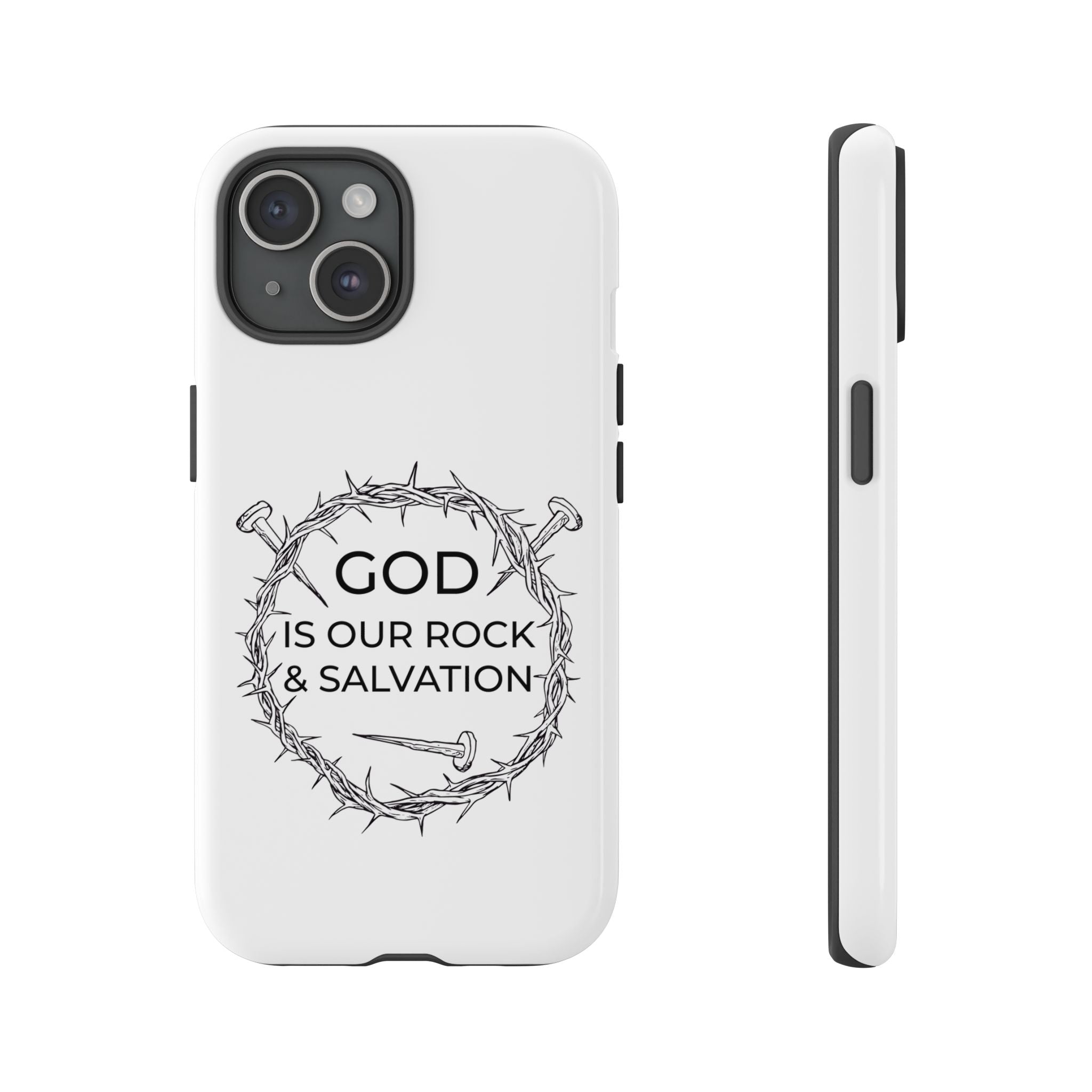 White iPhone case with a black graphic and text saying God is our Rock & Salvation displayed on an iPhone 15