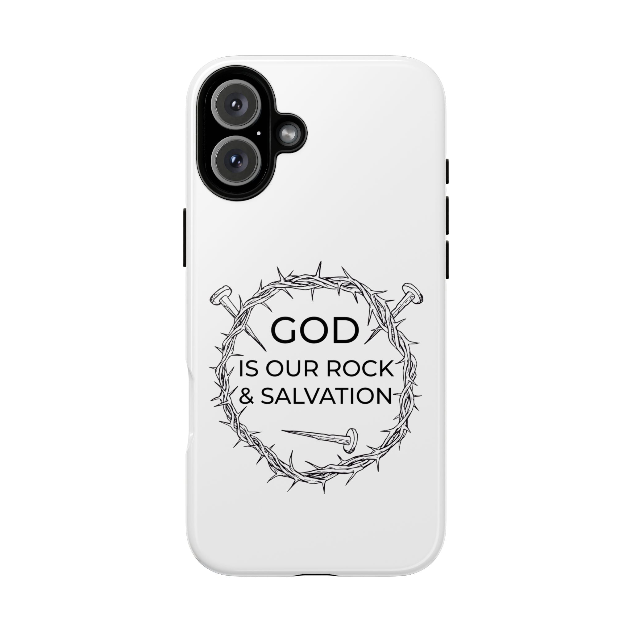 White iPhone case with a black graphic and text saying God is our Rock & Salvation displayed on an iPhone 16 Plus