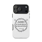 White iPhone case with a black graphic and text saying God is our Rock & Salvation displayed on an iPhone 17 Pro Max