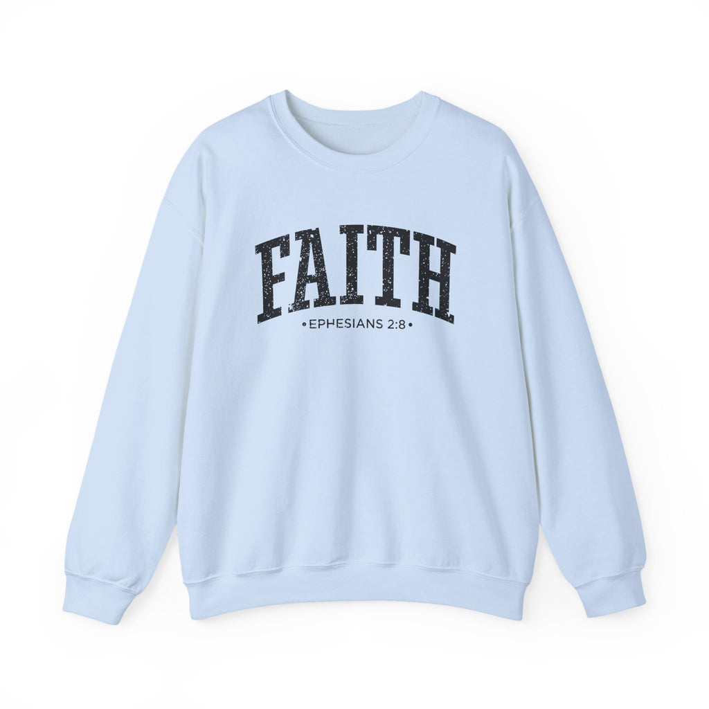Front view of Light Blue crewneck sweatshirt with black large FAITH text and Ephesians 2:8 below it across chest