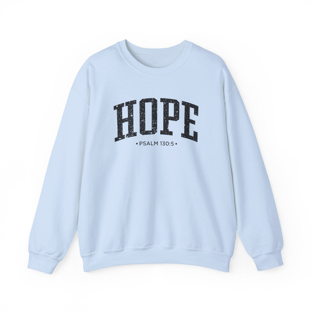 Front view of Light Blue crewneck sweatshirt with black large HOPE text and Psalm 130:5 below it across chest
