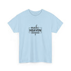Front view of Light Blue t-shirt with black text Make Heaven Crowded centered on chest