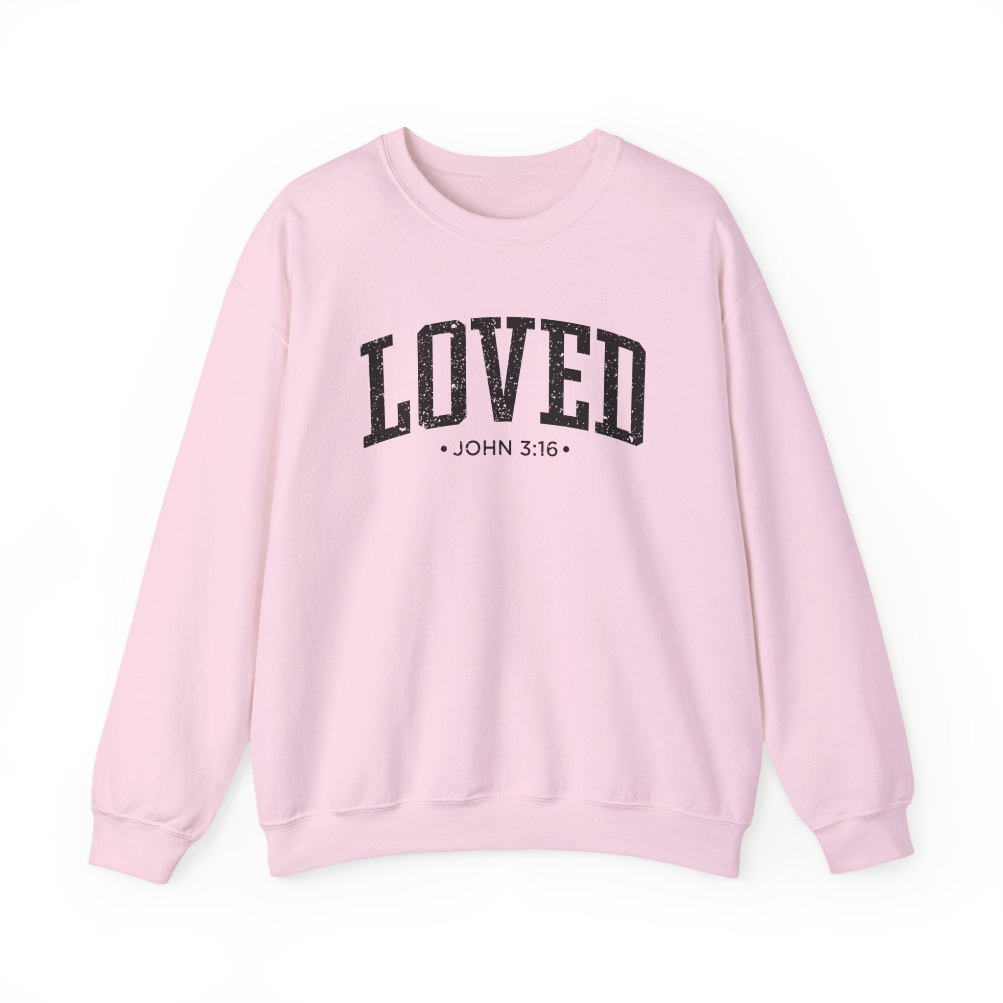 Front view of Light Pink crewneck sweatshirt with black large LOVED text and John 3:16 below it across chest