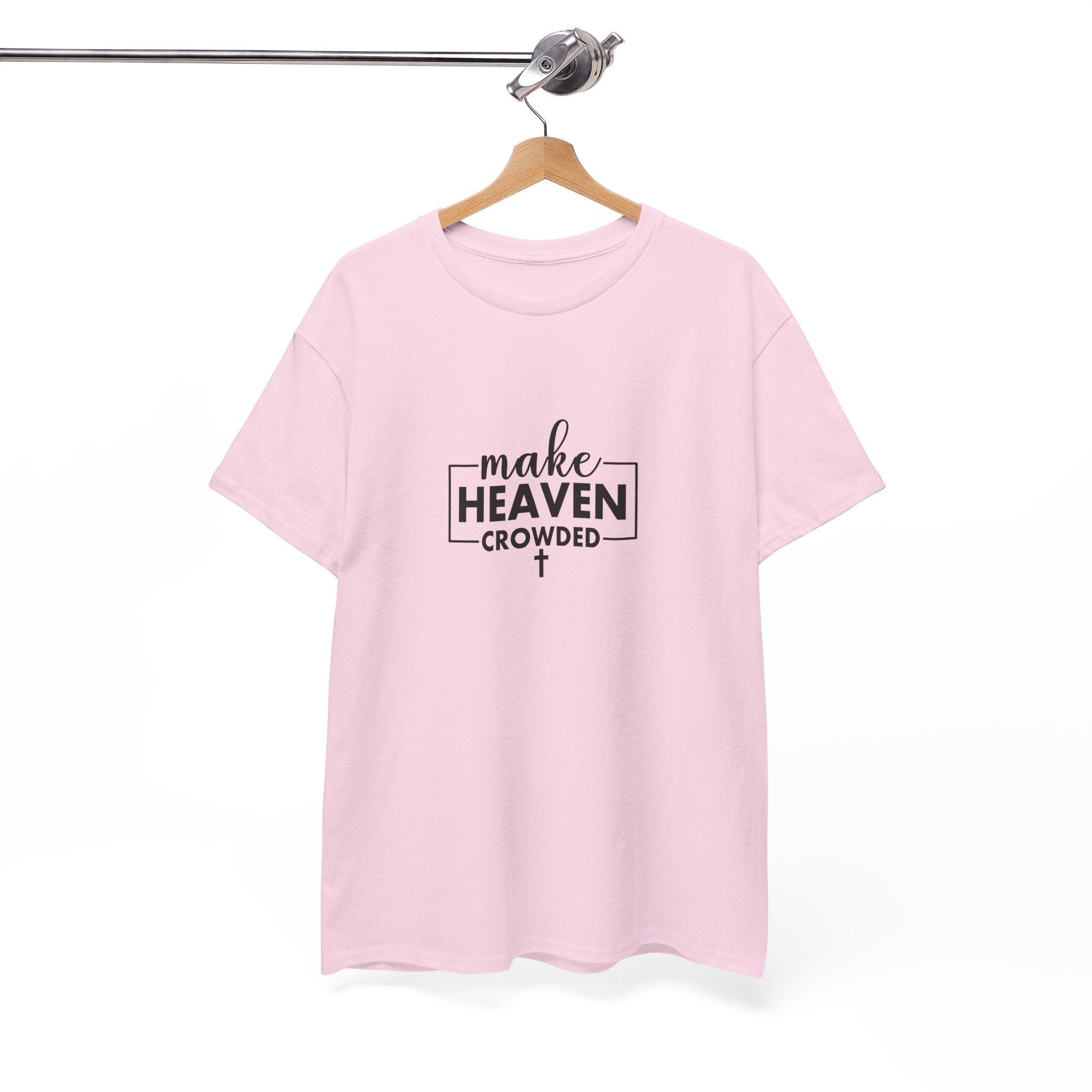 Front view of Light Pink t-shirt with black text Make Heaven Crowded centered on chest. Displayed on a hanger.