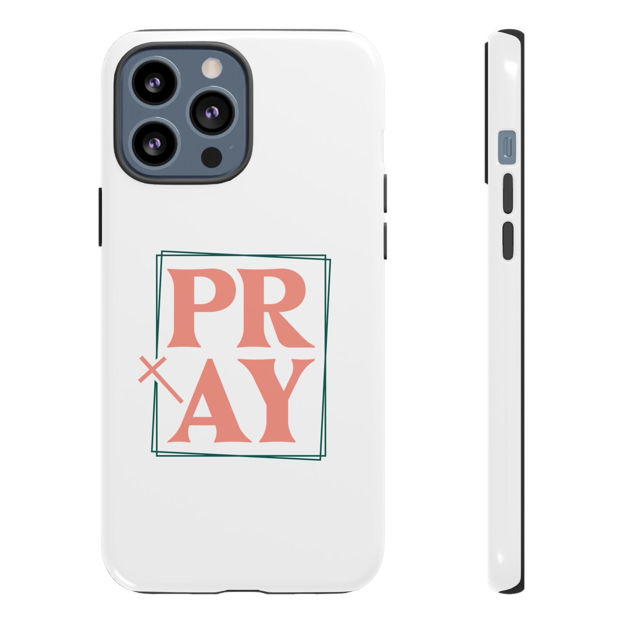 White iPhone case with pink text graphic that says PRAY displayed on an iPhone 13 Pro Max