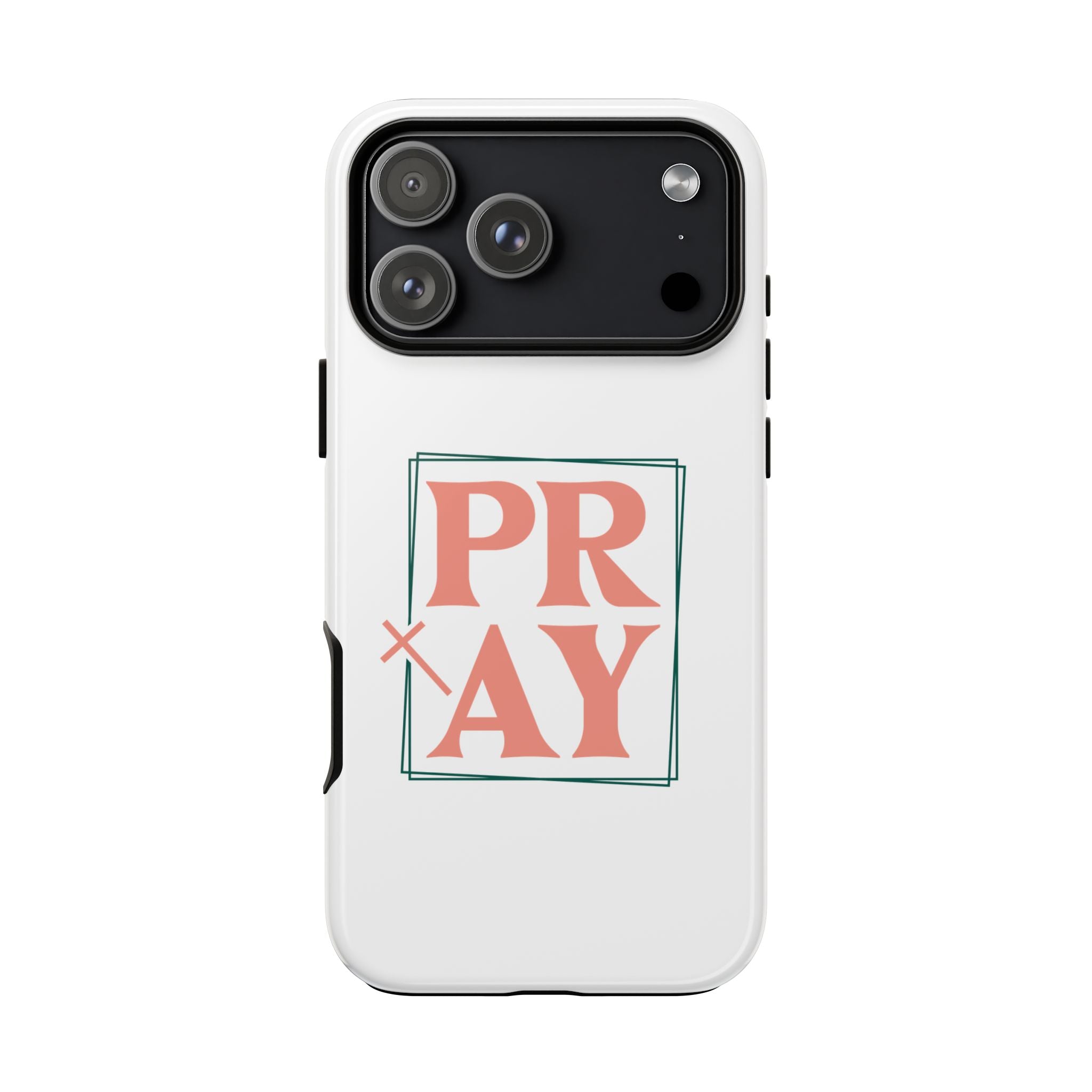 White iPhone case with pink text graphic that says PRAY displayed on an iPhone 17 Pro Max