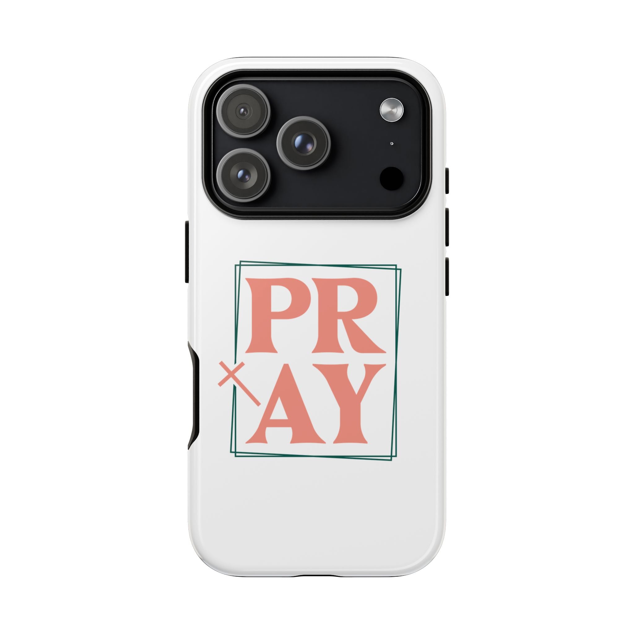 White iPhone case with pink text graphic that says PRAY displayed on an iPhone 17 Pro
