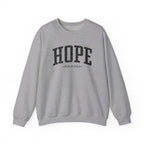 Front view of Sport Grey crewneck sweatshirt with black large HOPE text and Psalm 130:5 below it across chest