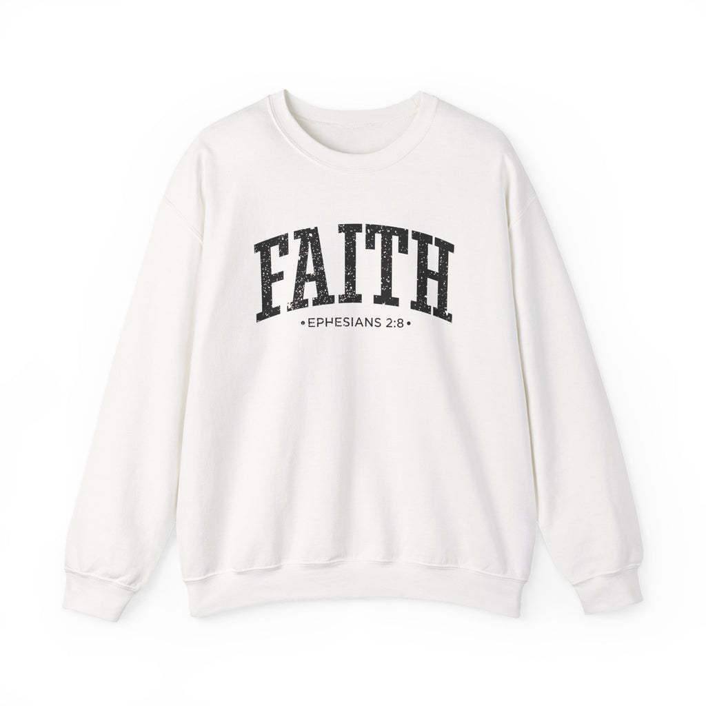 Front view of White crewneck sweatshirt with black large FAITH text and Ephesians 2:8 below it across chest