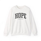 Front view of White crewneck sweatshirt with black large HOPE text and Psalm 130:5 below it across chest