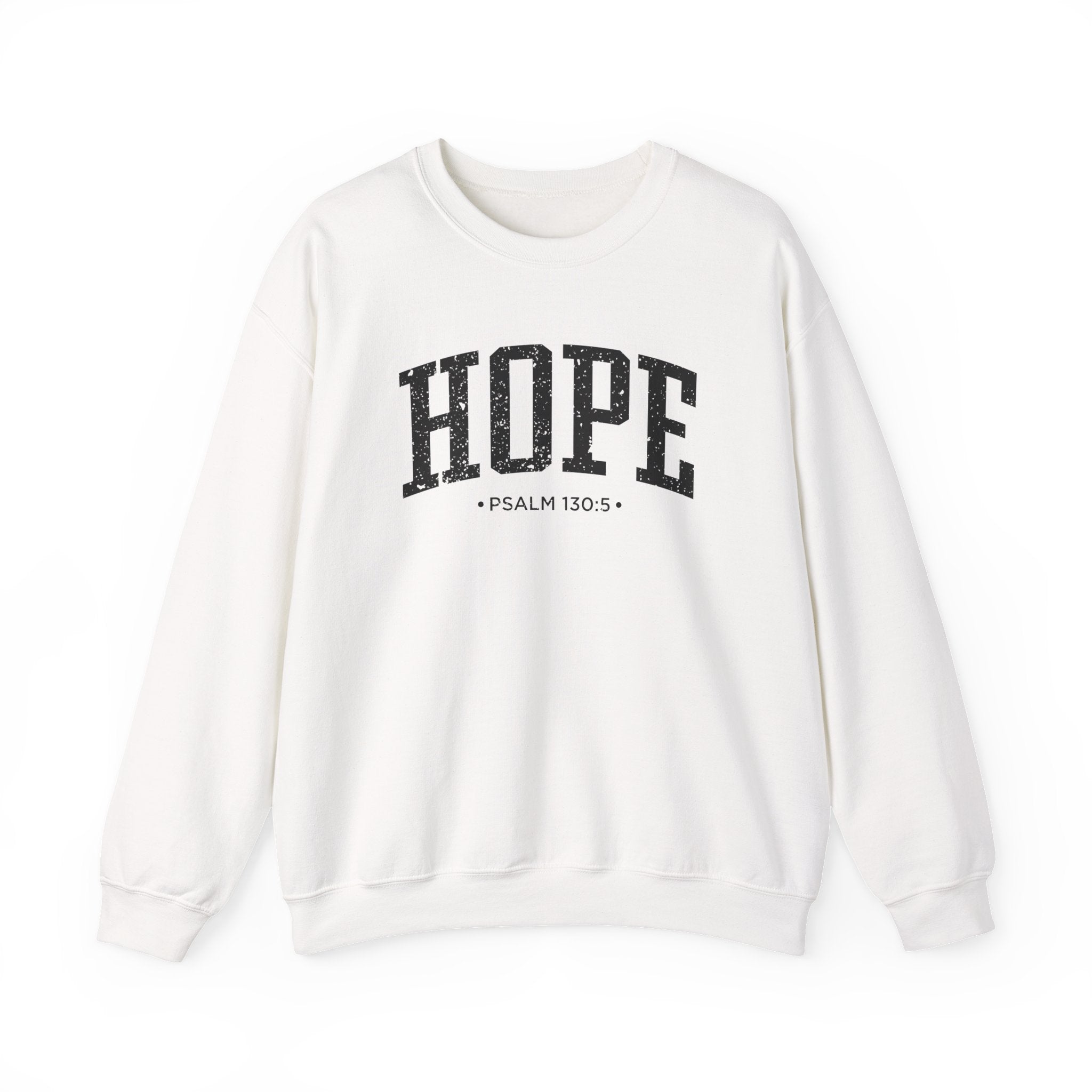 HOPE - CREWNECK SWEATSHIRT