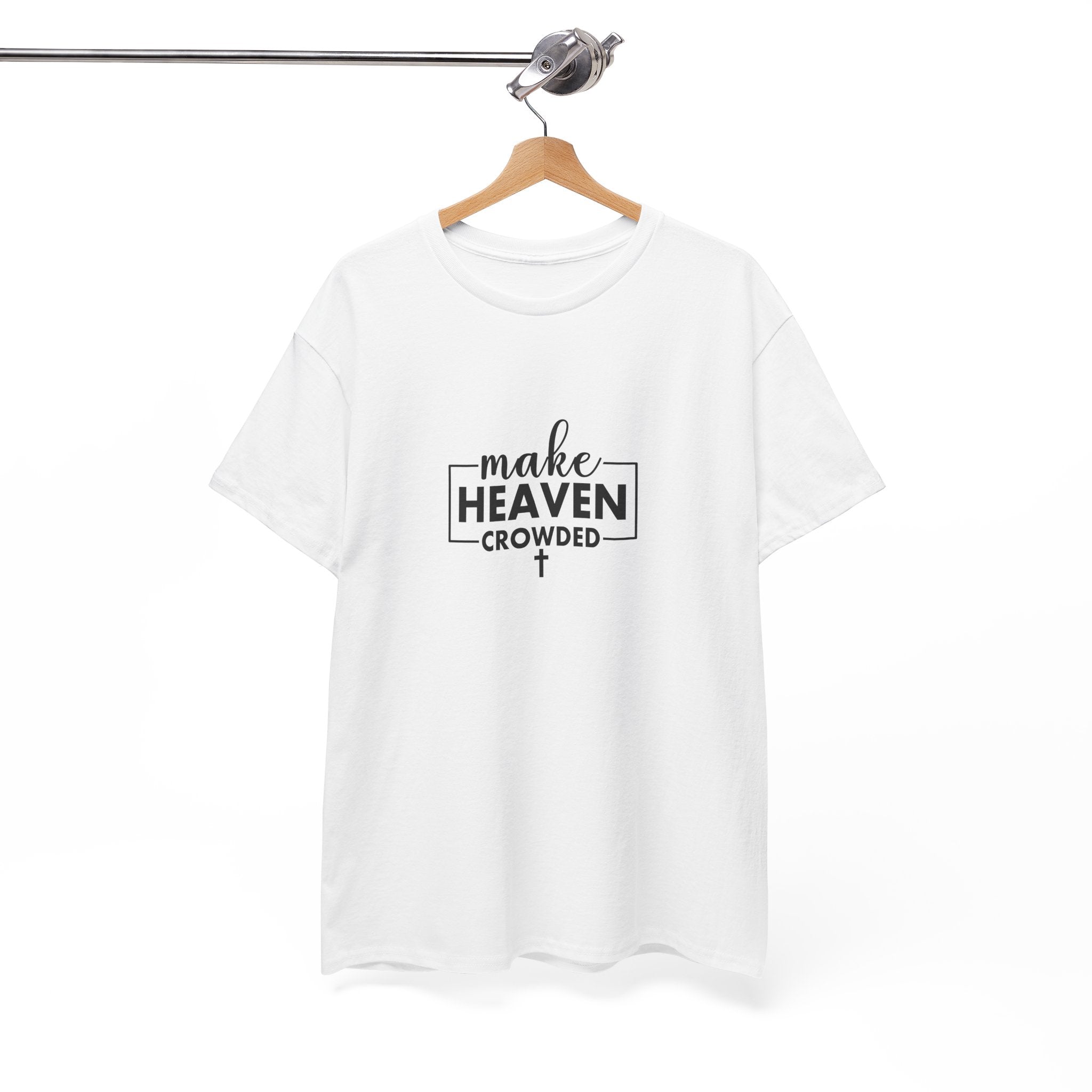 Front view of white t-shirt with black text Make Heaven Crowded centered on chest. Displayed on a hanger.